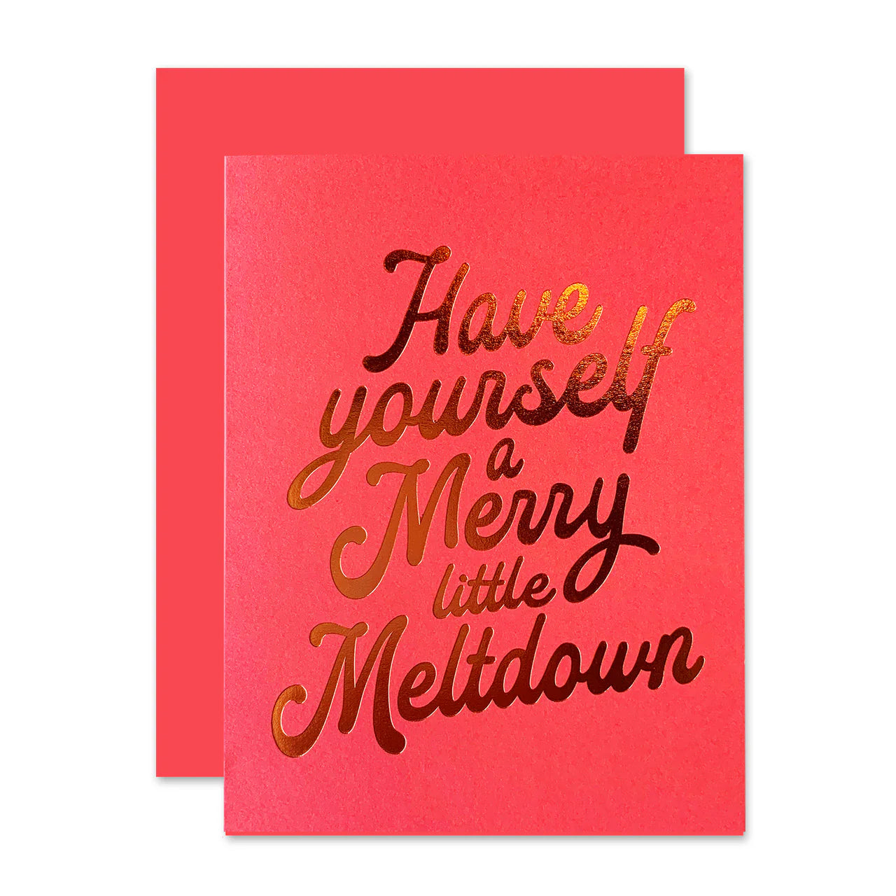 Merry Meltdown Holiday Card ~ The Social Type