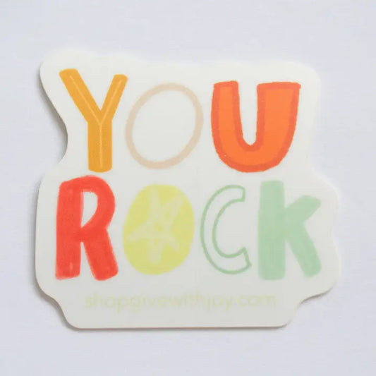You Rock Vinyl Sticker