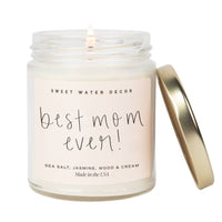 Best Mom Ever! 9 oz Soy Candle - Sweetwater Decor