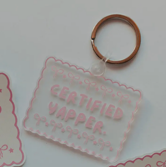 Acrylic Keychain, Certified Yapper