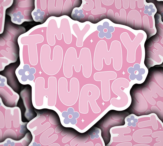 My Tummy Hurts Heart Vinyl Decal