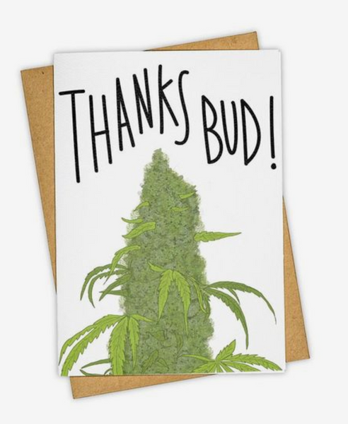 "Thanks Bud" Greeting Card