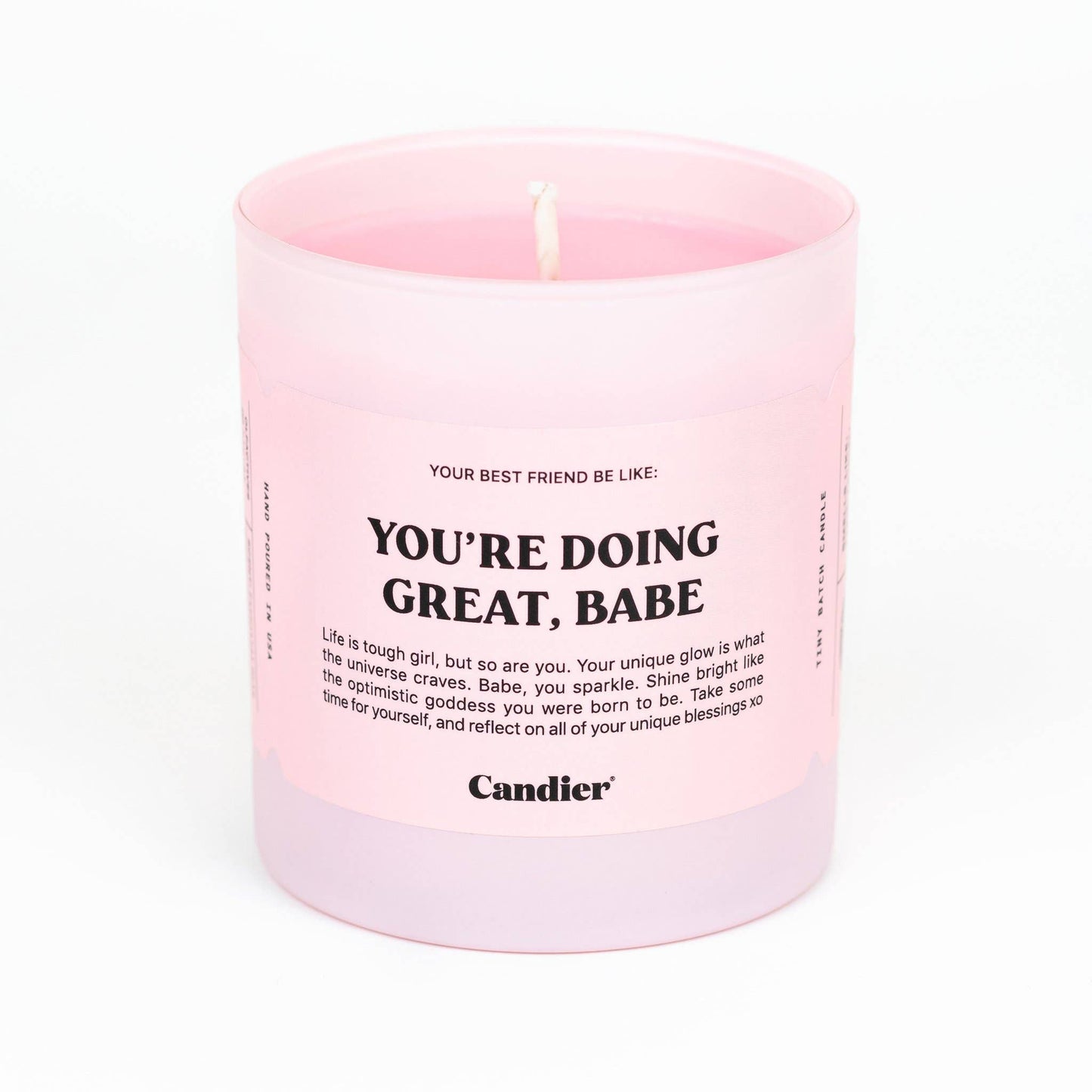 "You're Doing Great, Babe" Candle ~ Candier