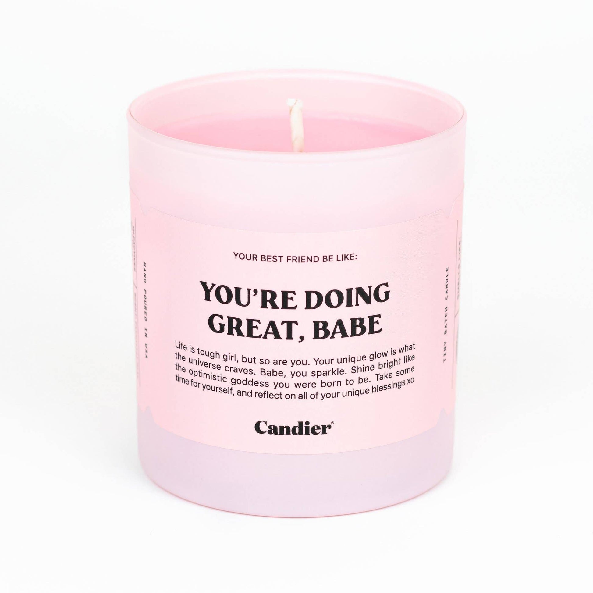 "You're Doing Great, Babe" Candle ~ Candier