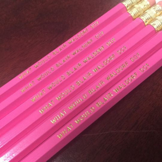 What Would Blair Waldorf Do? Set of pencils 6 Pencils